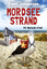 Emmi Johannsen: Mordseestrand - ein Bork Emmi Johannsen: Mordseestrand - ein Bork