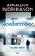 Arnaldur Indri?ason: Nordermoor : Island Arnaldur Indri?ason: Nordermoor : Island