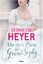 Georgette Heyer: Die drei Ehen der Grand