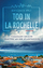 Jean-Claude Vinet: Tod in La Rochelle - 