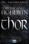 Wolfgang Hohlbein: Thor - Die Asgard-Sag