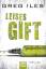 Greg Iles: Leises Gift : Thriller