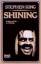 Stephen King: Shining. Roman. [Als Buch 