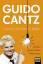 Guido Cantz: Cantz schön clever. Guidos 