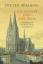 Die Kölner und ihr Dom - Geschichten und Geschichte rund um den Kölner Dom