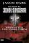 Jason Dark: Werwolf-Fest und Zombie-Terr Jason Dark: Werwolf-Fest und Zombie-Terr