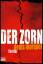 Denis Marquet: Der Zorn: Thriller