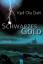 Dahl, Kjell Ola: Schwarzes Gold