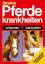 Edward C. Straiton: Pferdekrankheiten. E