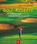 Peter Chamberlain: Golf-Rezepte : 72 sch