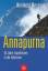 Reinhold Messner: Annapurna - 50 Jahre E