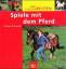 Irmgard Elsner: Spiele mit dem Pferd