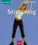 Dagmar Sternad: Stretching