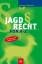 Johannes Dietlein: Das Jagdrecht von A -