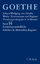 Goethes Werke: Band 14., Naturwissenschaftliche Schriften. - 2. Materialien, Register / textkrit. durchges. und kommentiert von Dorothea Kuhn. Mit Beitr. von Richard Benz ...