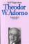 Rolf Wiggershaus: Theodor W. Adorno