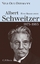 Oermann, Nils Ole: Albert Schweitzer : 1