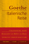 Goethe, Johann Wolfgang von: Italienisch