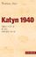 gebrauchtes Buch – Thomas Urban – Katyn 1940: Geschichte eines Verbrechens (Beck Paperback) Geschichte eines Verbrechens – Bild 1