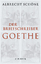 ALBRECHT SCHÖNE: Der Briefschreiber Goet