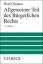 gebrauchtes Buch – Wolf, Manfred; Neuner – Allgemeiner Teil des Bürgerlichen Rechts – Bild 1