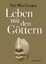 Neil MacGregor: Leben mit den Göttern