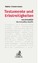 Walter Zimmermann: Testamente und Erbstr