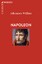 Johannes Willms: Napoleon