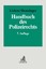 Matthias Bäcker: Handbuch des Polizeirec Matthias Bäcker: Handbuch des Polizeirec