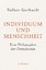 Individuum und Menschheit