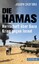 Joseph Croitoru: Die Hamas - Herrschaft 