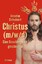 Anselm Schubert: Christus (m/w/d) - Eine