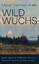 Bialik, Chaim Nachman: Wildwuchs | Erzäh