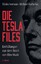 Sönke Iwersen: Die Tesla-Files