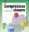 Geissler, Karlheinz A: Lernprozesse steu