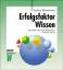 Ludwig Wiesenbauer: Erfolgsfaktor Wissen