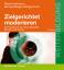 Zielgerichtet moderieren – Ein Handbuch für Führungskräfte, Berater und Trainer