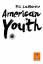 Phil LaMarche: American Youth