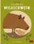 Katrin Wiehle: Ich bin das Wildschwein -