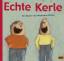 Manuela Olten: Echte Kerle