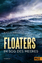 Katja Brandis: Floaters : Im Sog des Mee