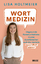 Lisa Holtmeier: Wortmedizin | Ungesunde 