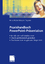 Heinz Hütter: Praxishandbuch PowerPoint-