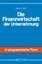 Eberhard Witte: Die Finanzwirtschaft der