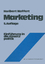 Heribert Meffert: Marketing / Einführung