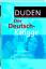 gebrauchtes Buch – Duden - Der Deutsch-Knigge - Sicher formulieren, sicher kommunizieren, sicher auftreten – Bild 1