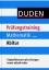 Guido Walz: Duden Prüfungstraining Mathe