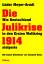 Lüder Meyer-Arndt: Die Julikrise 1914 . 