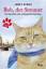 gebrauchtes Buch – James Bowen – Bob, der Streuner - Die Geschichte einer außergewöhnlichen Katze – Bild 1
