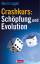 Crashkurs: Schöpfung und Evolution